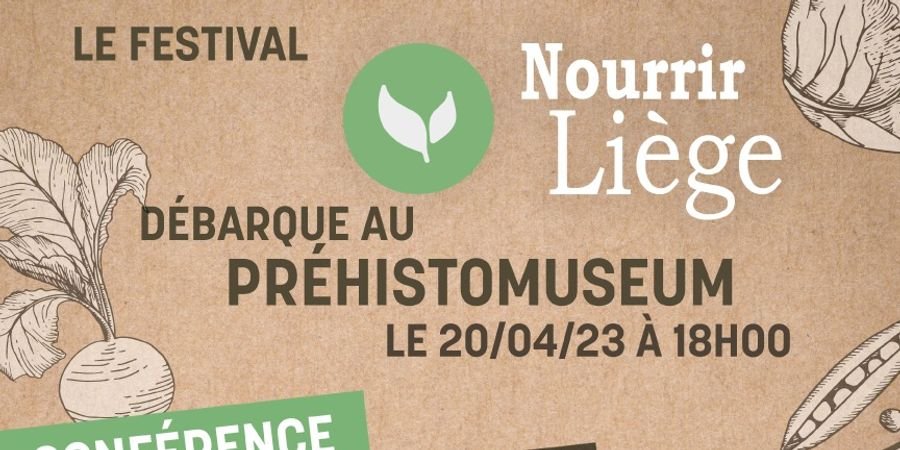 image - Le Festival Nourrir Liège au Préhistomuseum