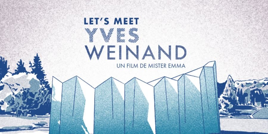 image - Jeudis Archi : Let’s Meet Yves Weinand