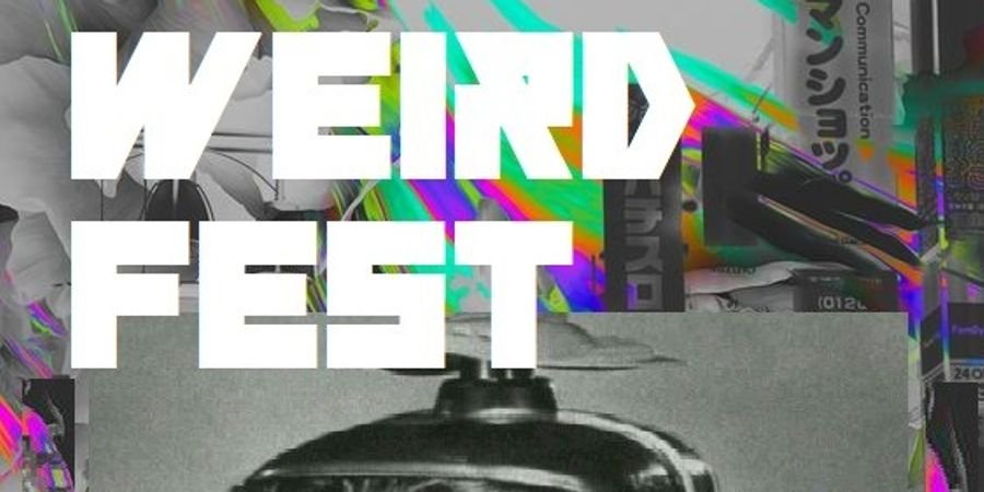 image - Weird Fest