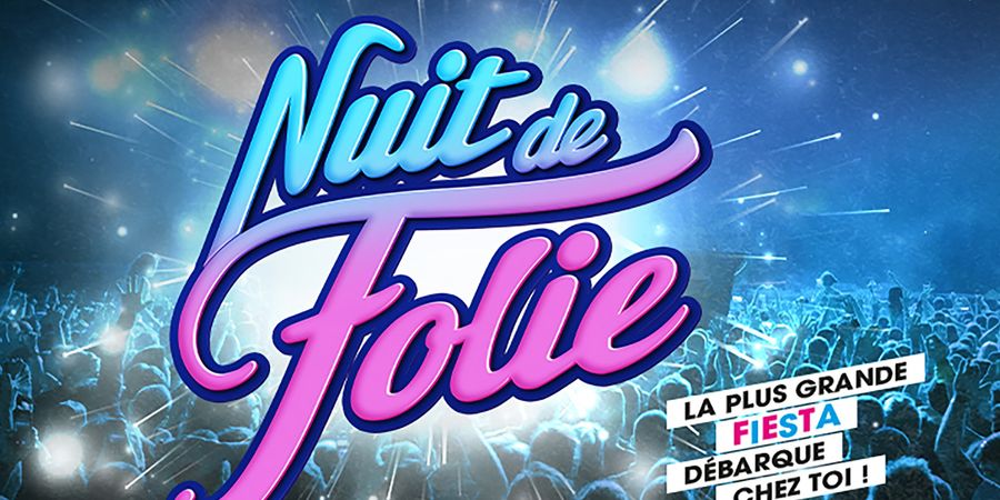 image - Nuit de Folie