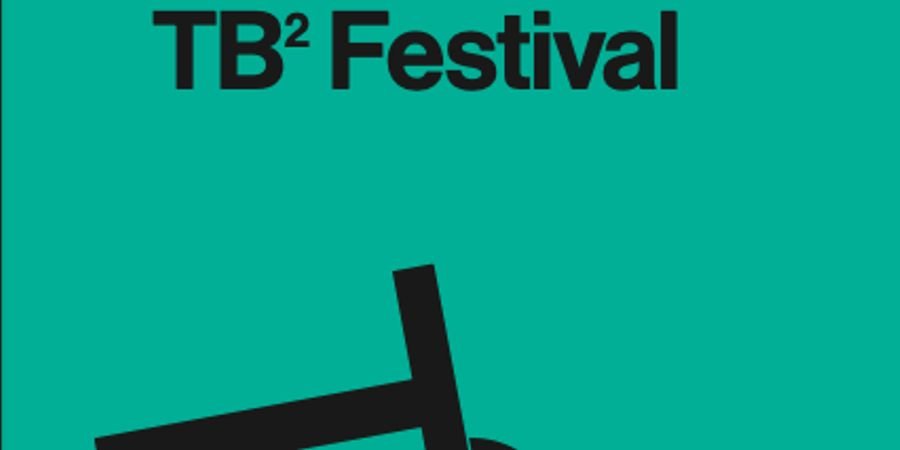 image - TB² Festival