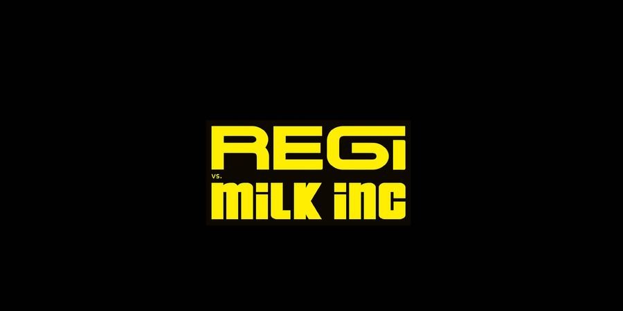 image - Regi vs Milk Inc