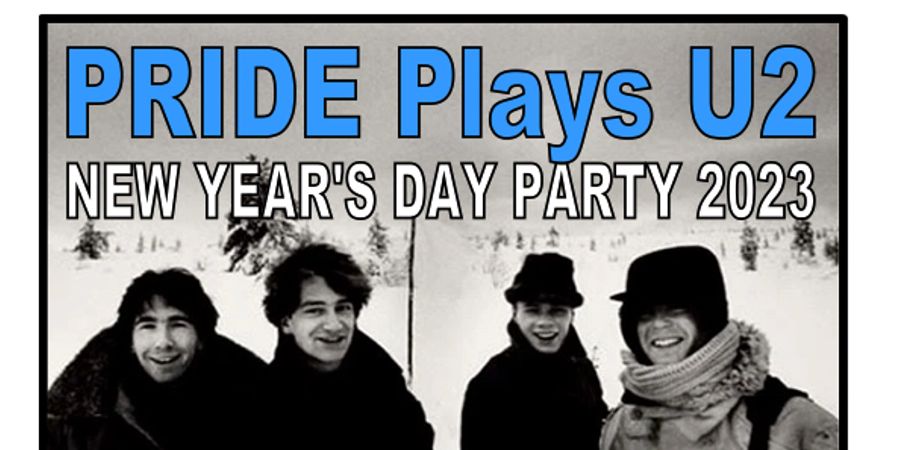 image - New Year's Day Party avec Pride Tribute U2