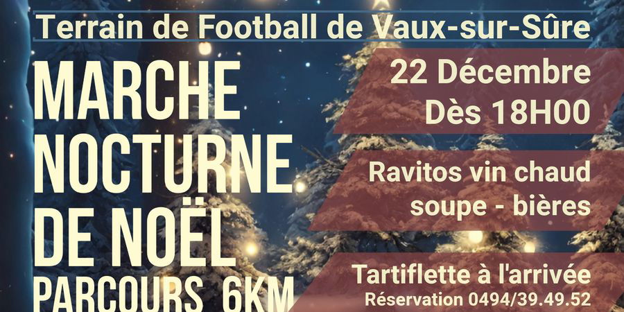 image - Première marche nocturne de Noël de la RES Vaux-sur-Sûre