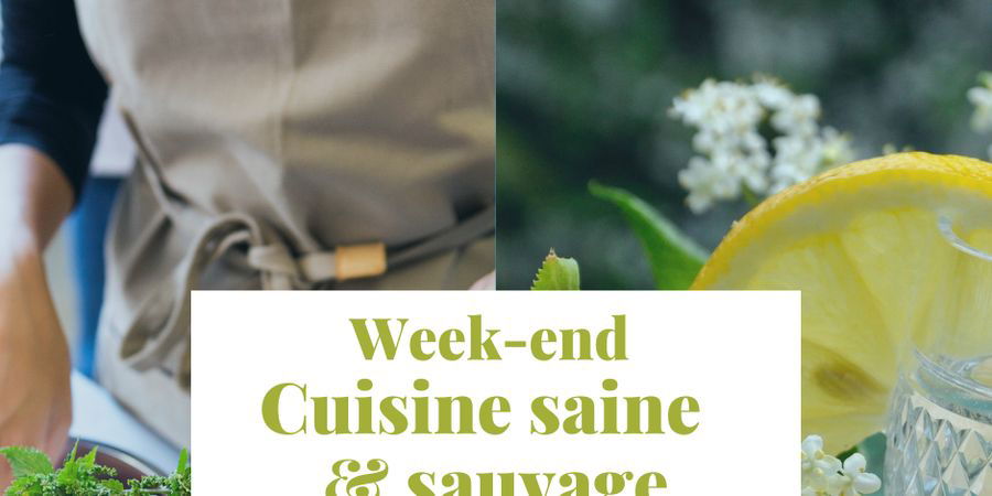 image - Week-end 'Cuisine saine et sauvage'