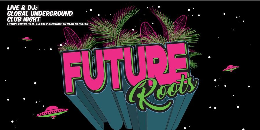 image - Future Roots Night