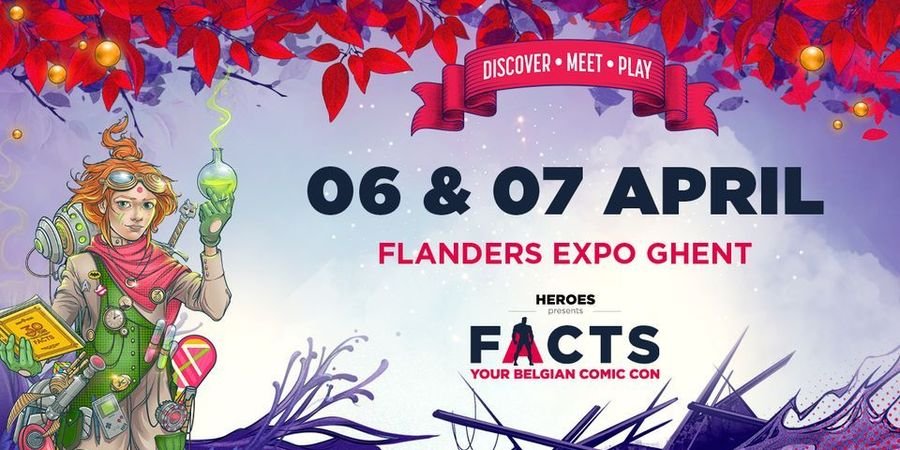 image - FACTS, YOUR BELGIAN COMIC CON 6-7 avril 2024 Flanders Expo Gent