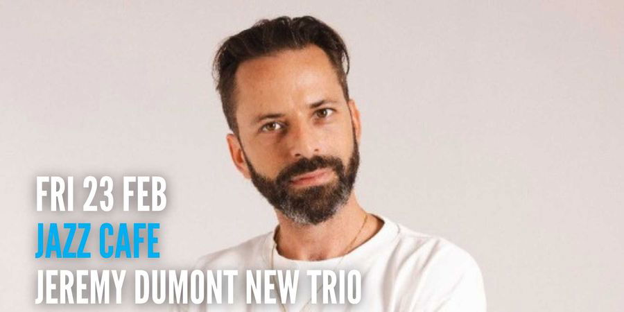 image - Jazz Café: Jérémy Dumont New Trio