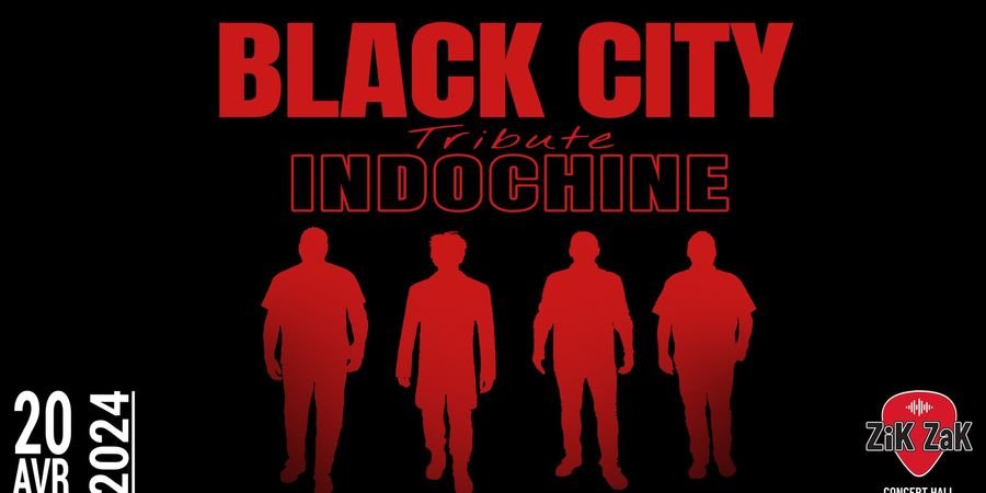 image - Black City ( Tribute d'Indochine )