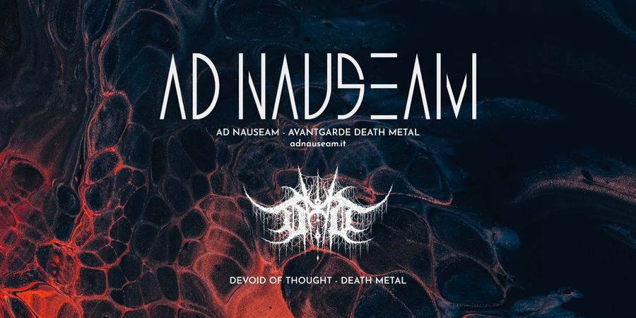 image - Ad Nauseam + Devoid Of Thought