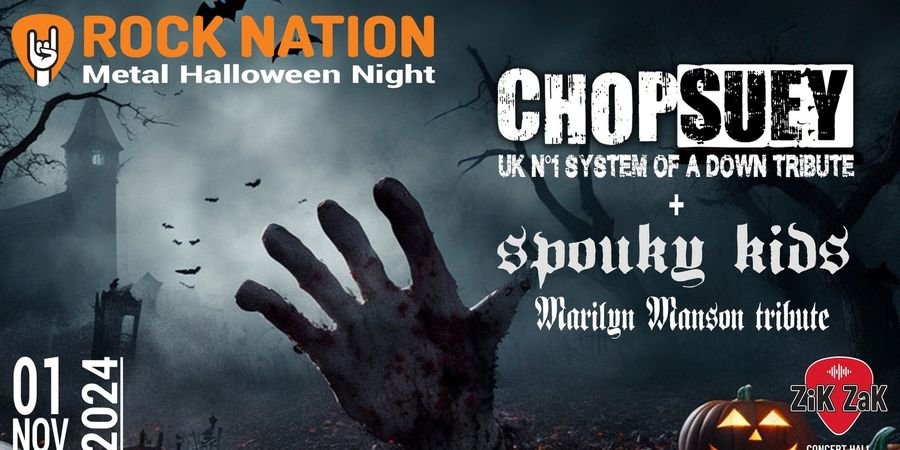 image - Chop Suey ( Tribute Soad ) + Spouky Kids ( Tribute Marilyn Manson ) UK