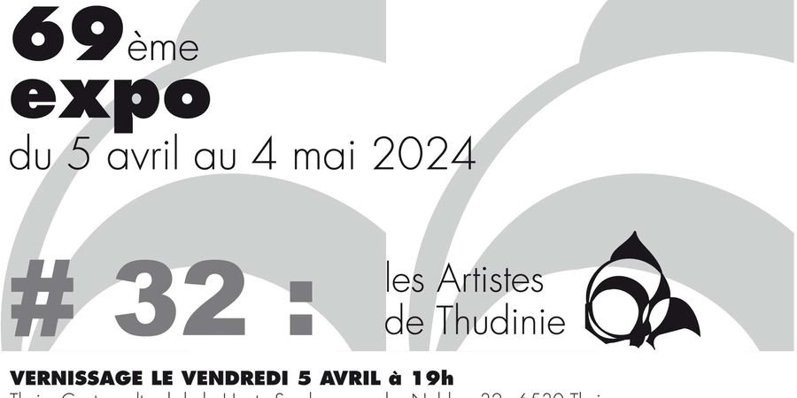 image - Expo#32 : 69ème Exposition des Artistes de Thudinie