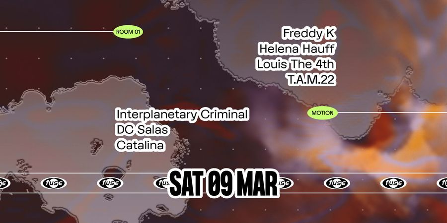 image - Freddy K, Helena Hauff & Interplanetary Criminal