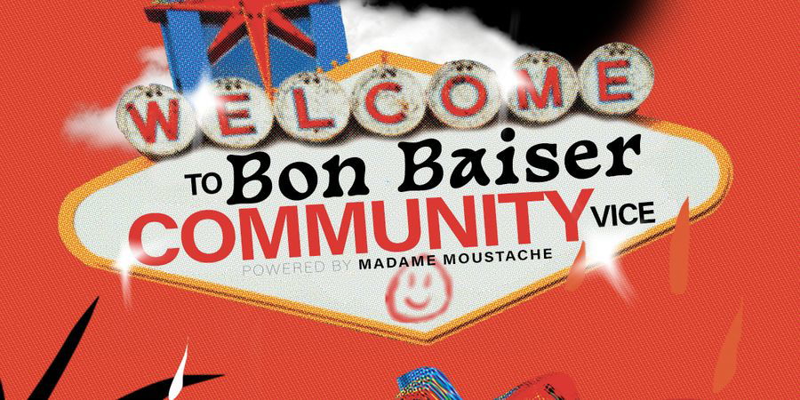 image - Bon Baiser Community : Vice // Powered by Madame Moustache