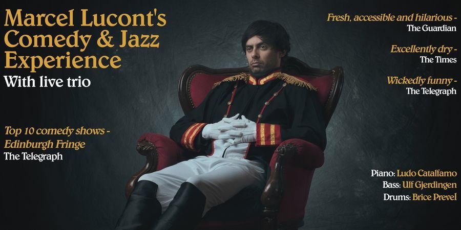 image - Marcel Lucont's Comedy & Jazz Experience