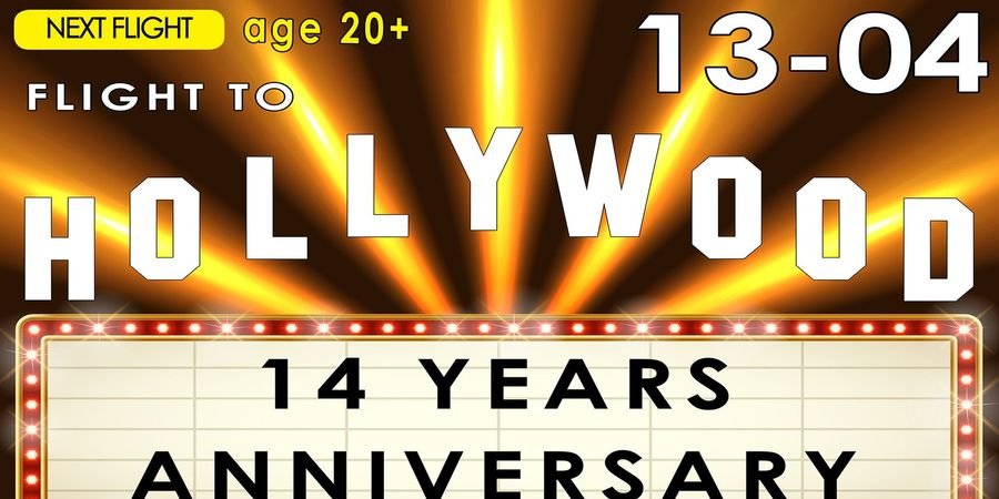 image - Flight to Hollywood - 14 years Anniversary