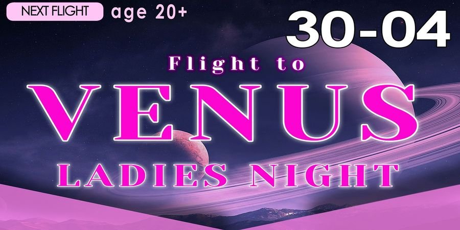 image - Flight to Venus - Ladies Night
