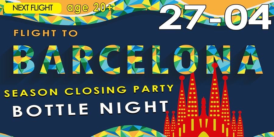 image - Flight to Barcelona - Season closing Bottle Night