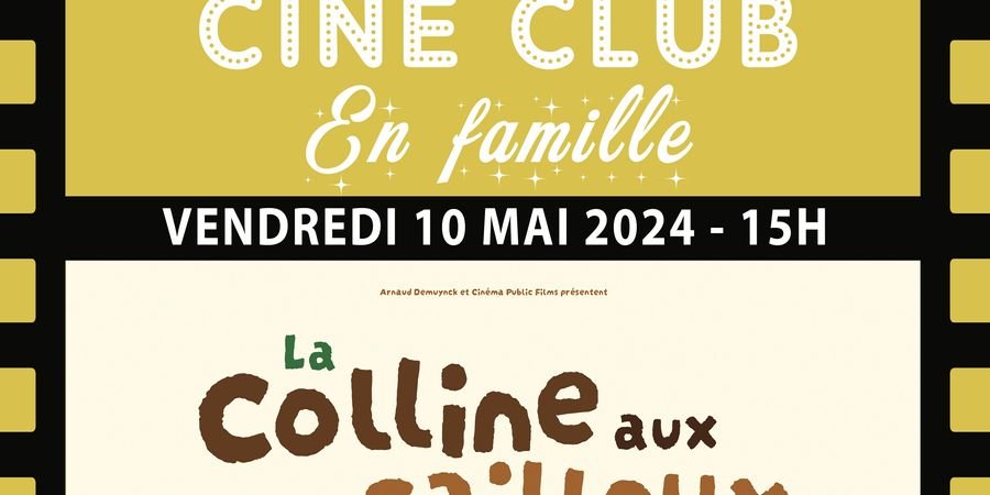 image - La Colline aux cailloux - Ciné Club en famille