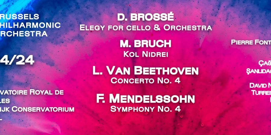 image - Brussels Philharmonic Orchestra X Mendelssohn 4 Beethoven PianoConcerto4 Kol Nidrai