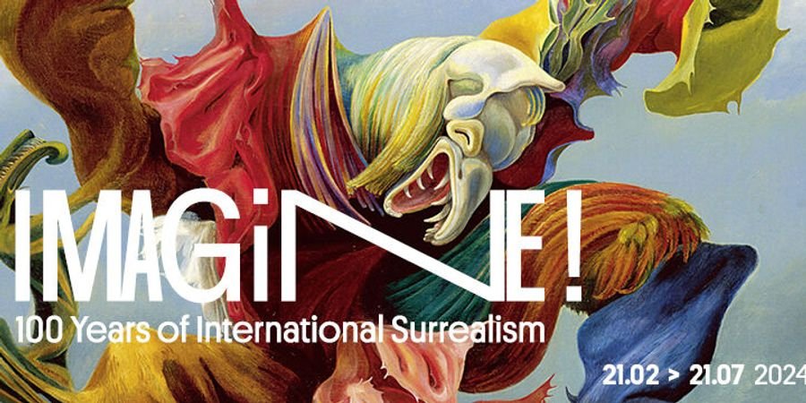 image - IMAGINE! 100 Years of International Surrealism