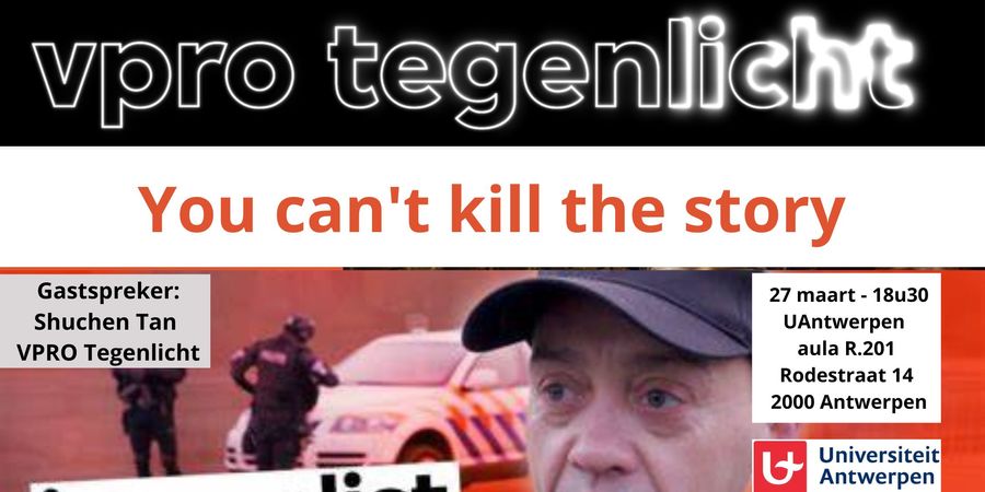 image - Tegenlicht Meet Up: You can't kill the story