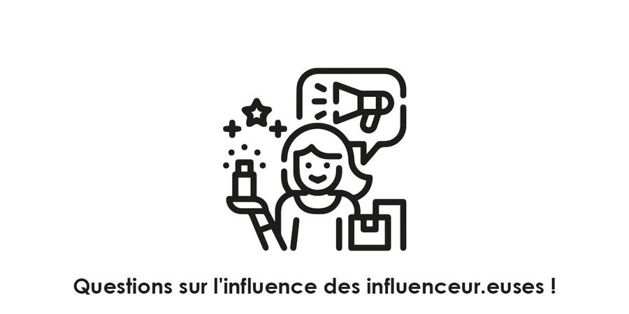 image - Questions sur l'influence des influenceur.euse.s | Conférence