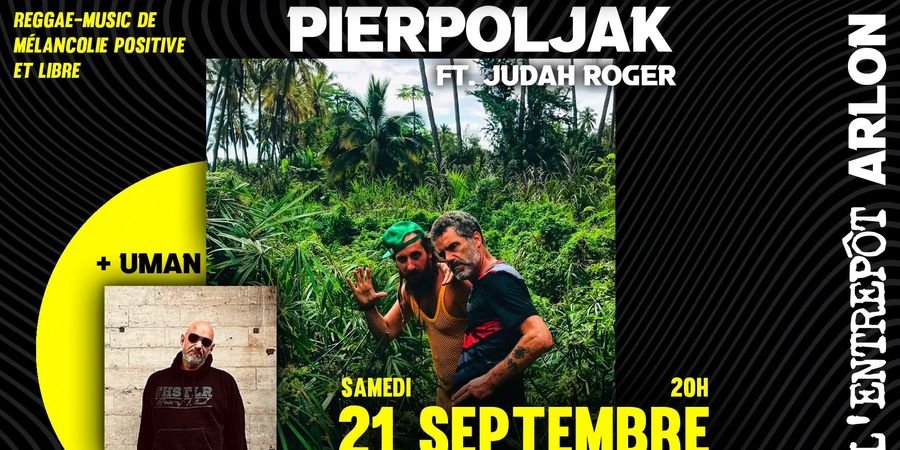 image - Pierpoljak ft. Judah Roger + Uman