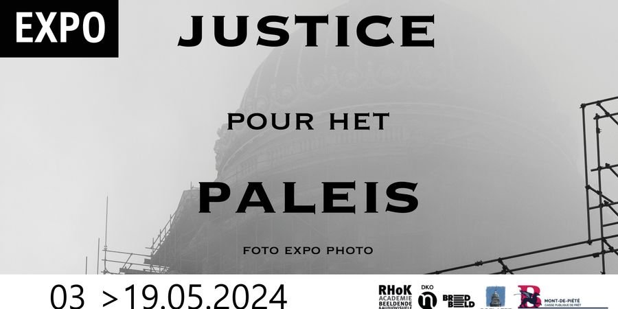 image - Expo « Justice pour het Paleis »