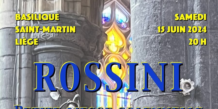 image - ROSSINI - Petite Messe Solennelle