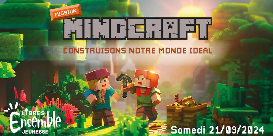 image - Mission MINDCRAFT : Construisons notre monde idéal