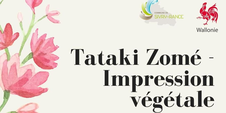 image - Tataki Zomé - Impression végétale