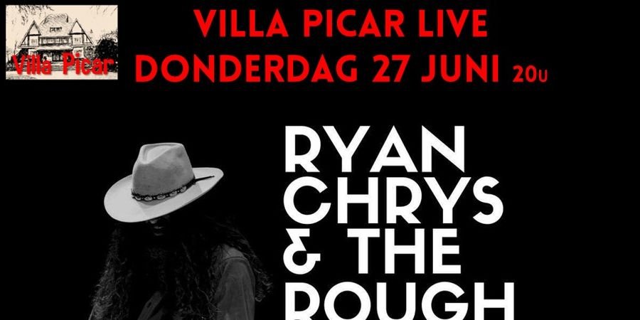 image - Villa Picar live : Ryan Chris and the Rough Cuts