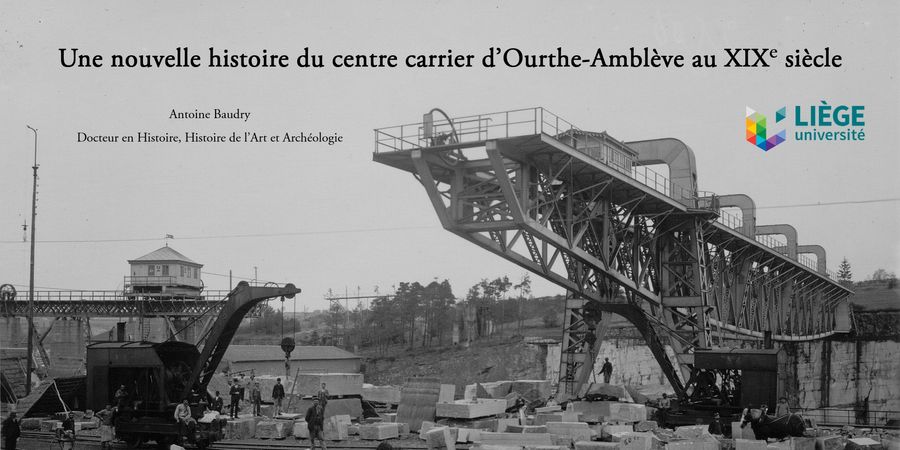 image - Une nouvelle histoire du centre carrier d'Ourthe-Amblève au XIXe siècle 