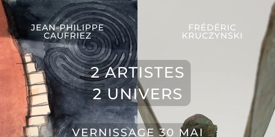 image - Exposition de Jean-Philippe Caufriez & Frédéric Kruczynski, deux artistes - deux univers différents