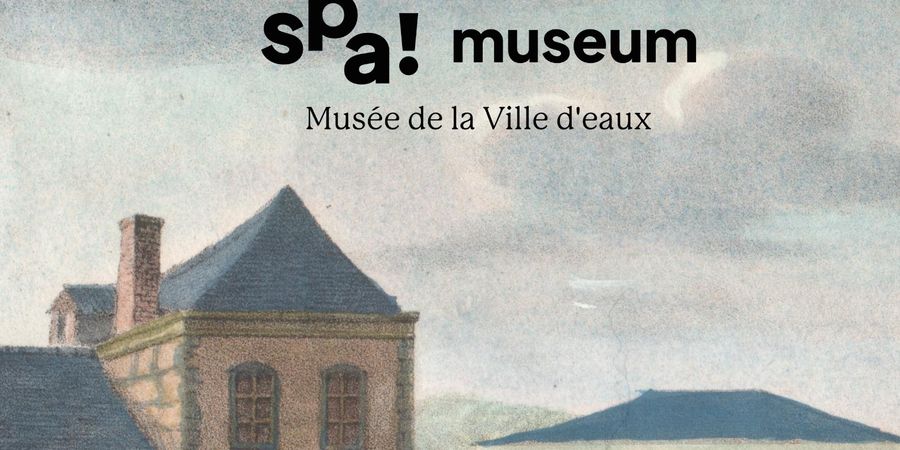 image - Visite guidée au Musée de la Ville d'eaux - Spa Museum