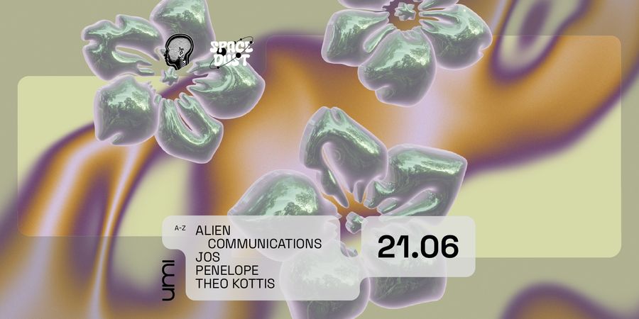 image - UMI X ALIEN COMMUNICATIONS X SPACE DUST WITH THEO KOTTIS, JOS, PENELOPE