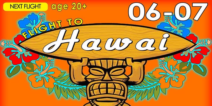 image - FLIGHT to HAWAI - 06/07/2024