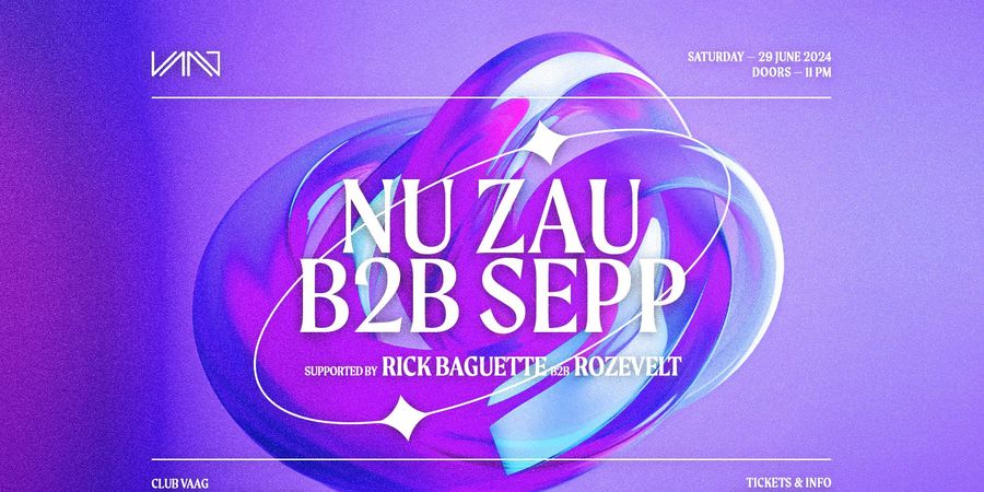 image - Club Vaag invites NU ZAU B2B SEPP