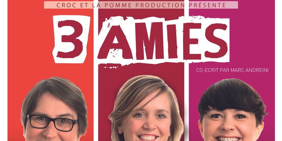 image - Trois amies – Nouveau spectacle !