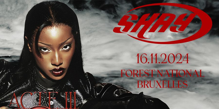 image - SHAY · Forest National, Bruxelles