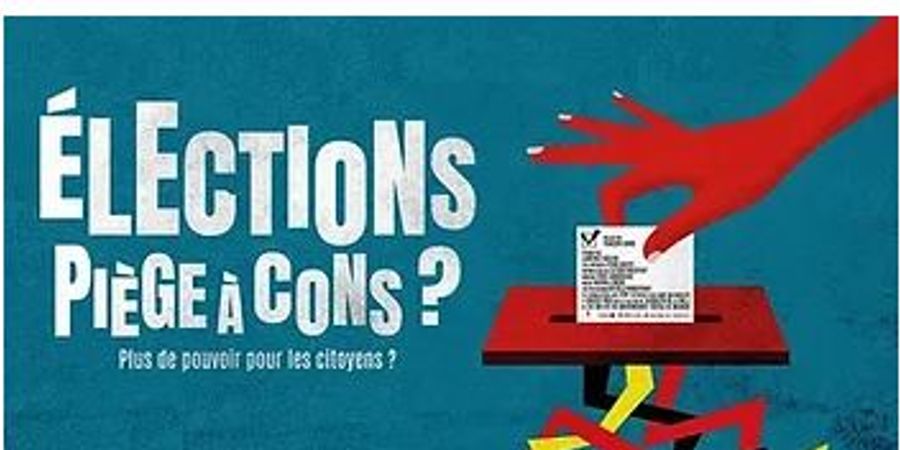 image - Elections, pièges à cons