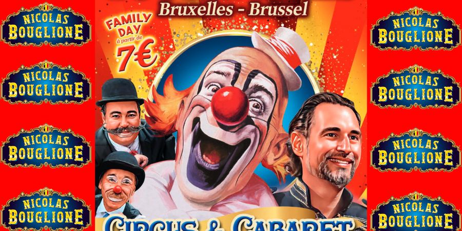 image - Cirque Nicolas Bouglione à Tour & Taxis