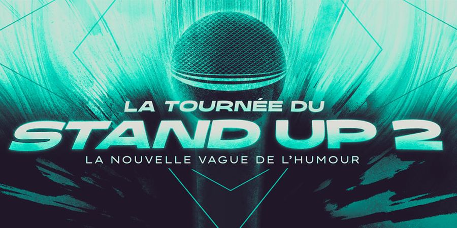 image - LA TOURNÉE DU STAND-UP 2 !