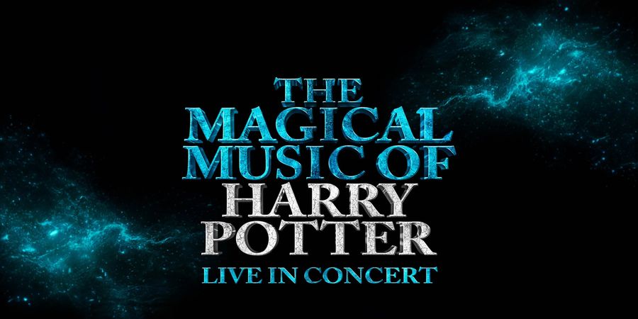 image - The Magical Music of Harry Potter - Live in Concert