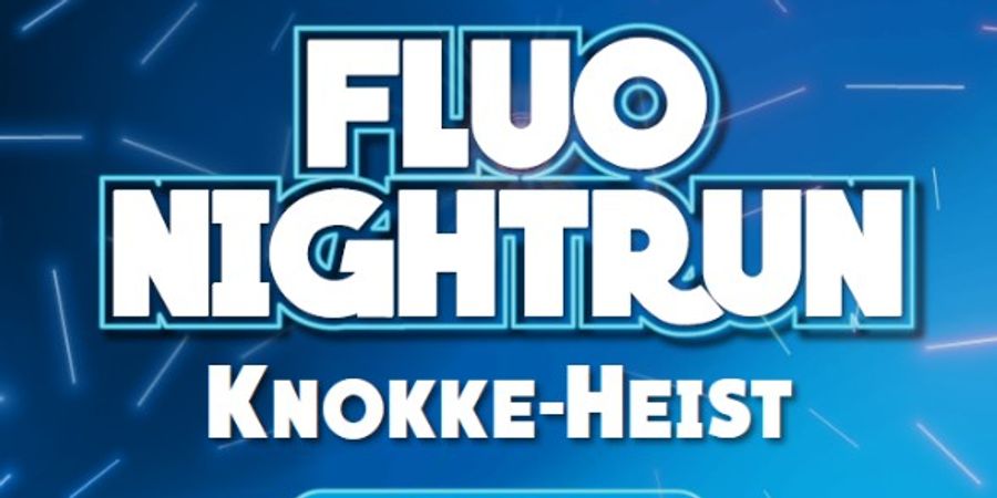 image - Fluo Nightrun Knokke-Heist