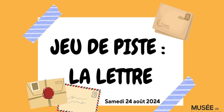 image - Jeu de piste - La Lettre