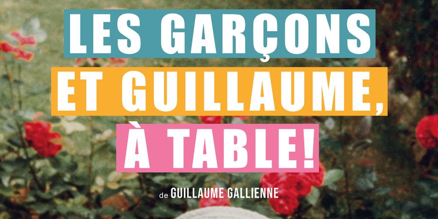 image - Les garçons et Guillaume, à table !