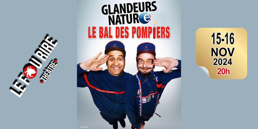 image - Les glandeurs nature : le bal des pompiers