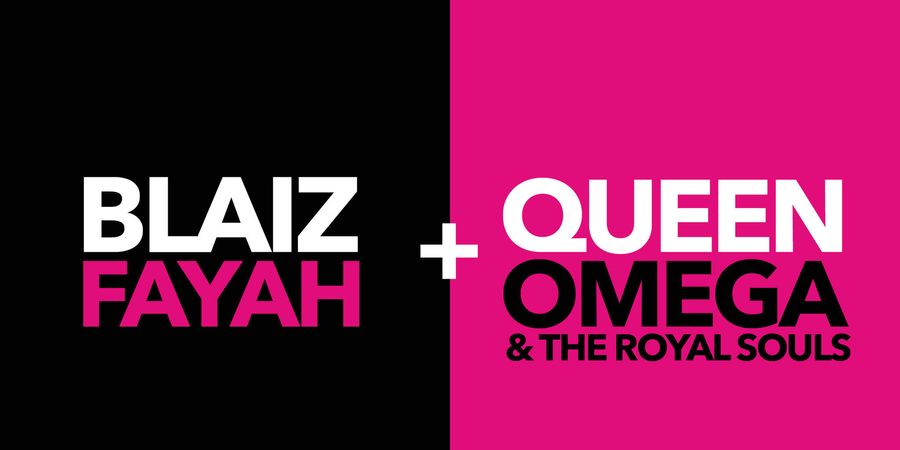 image - Blaiz Fayah + Queen Omega